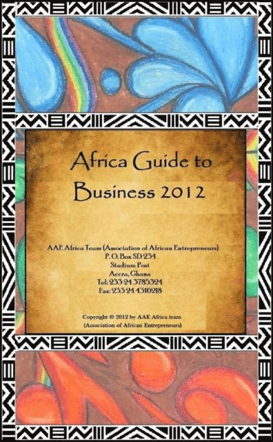 AAE Africa Team - Africa - Guide to Business 2012, E-bok