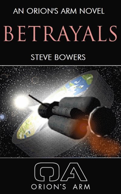 Steve Bowers - Betrayals, E-bok