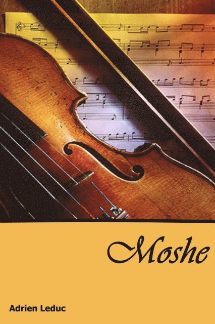 Adrien Leduc - Moshe, E-bok