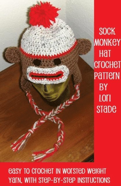 Lori Stade - Sock Monkey Hat Crochet Pattern for Adults and Teens, E-bok. Tillgänglighet: Lägg i varukorg