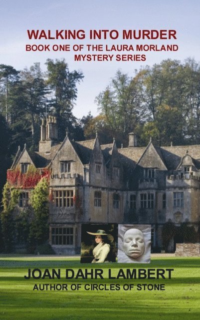 Joan Lambert - WALKING INTO MURDER - Book One of the Laura Morland Mystery series, E-bok