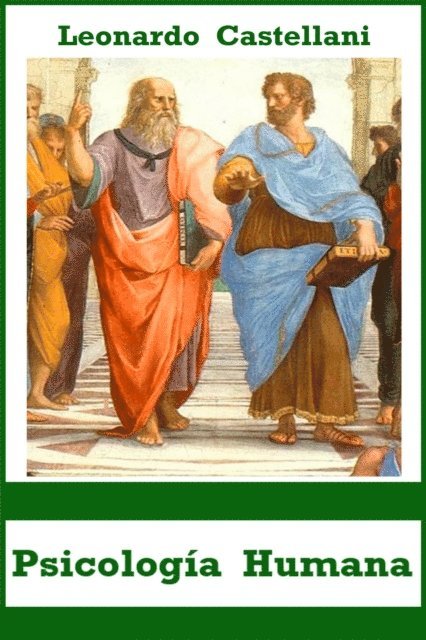 Leonardo Castellani - Psicologia Humana, E-bok