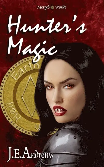 J. E. Andrews - Hunter's Magic, E-bok. Tillgänglighet: Lägg i varukorg