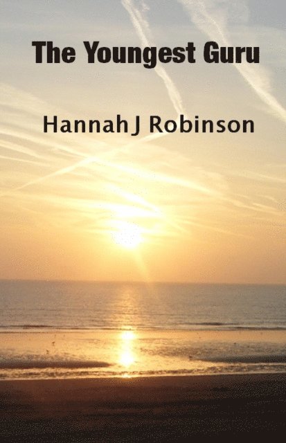 Hannah Robinson - Youngest  Guru, E-bok