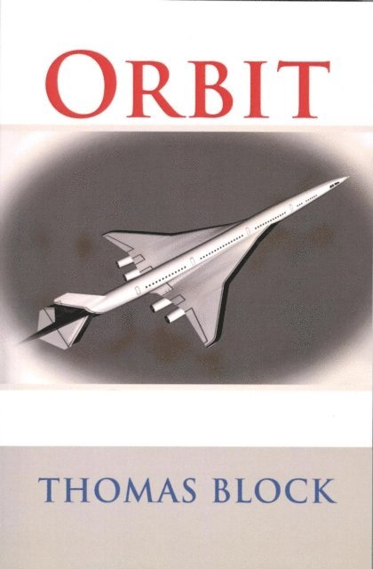 Thomas Block - Orbit, E-bok