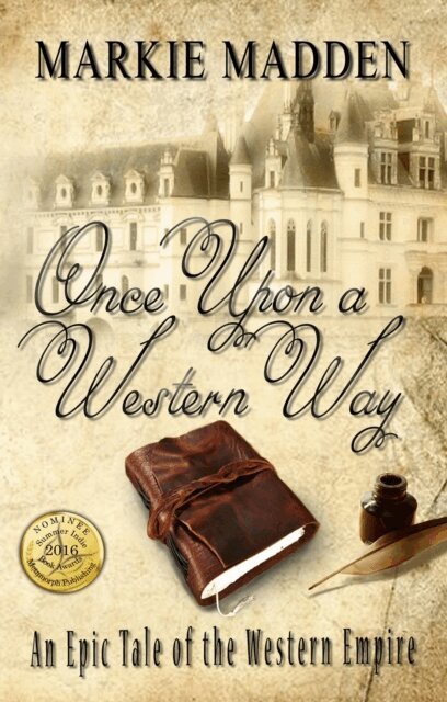 Markie Madden - Once Upon A Western Way, E-bok. Tillgänglighet: Lägg i varukorg