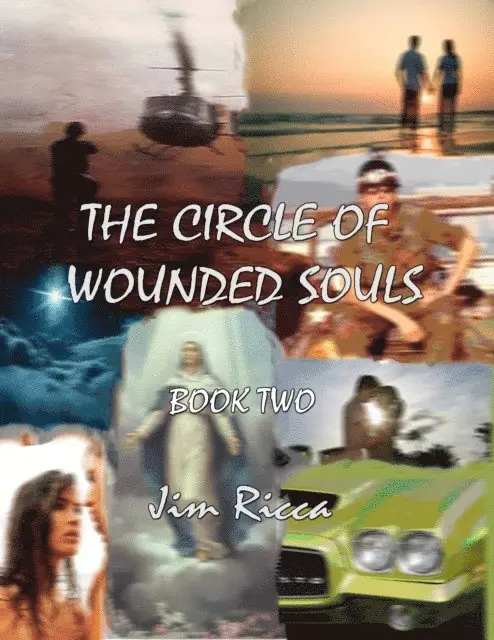 Jim Ricca - Circle of Wounded Souls, Book Two, E-bok. Tillgänglighet: Lägg i varukorg