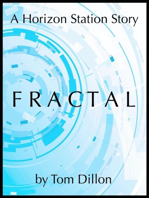 Tom Dillon - Fractal, E-bok