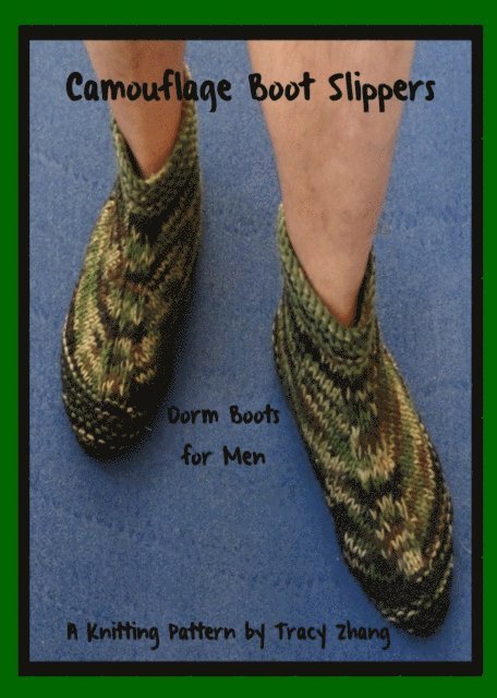 Tracy Zhang - Camouflage Boot Slippers Dorm Boots for Men Knitting Pattern, E-bok. Tillgänglighet: Lägg i varukorg