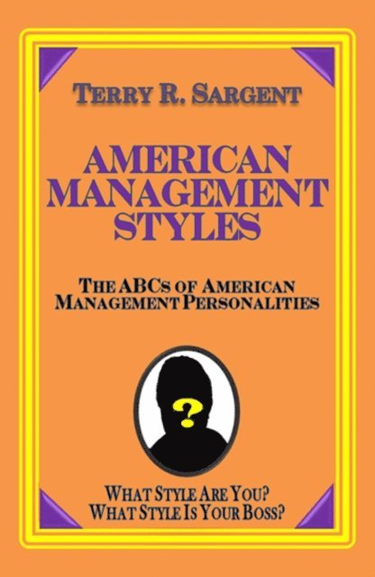 Terry Sargent - American Management Styles, E-bok. Tillgänglighet: Lägg i varukorg