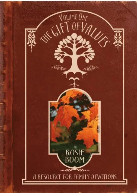 Rosie Boom - Gift of Values ~ Volume One, E-bok. Tillgänglighet: Lägg i varukorg