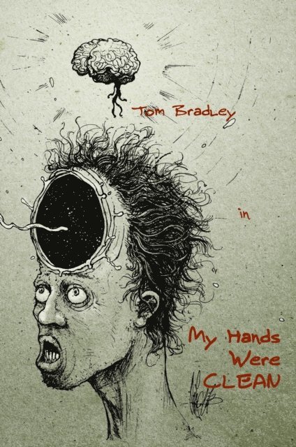 Tom Bradley - My Hands Were Clean, E-bok