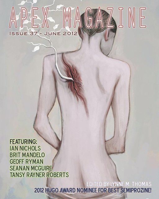 Lynne M. Thomas - Apex Magazine - Issue 37, E-bok
