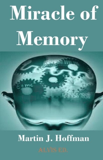 Miracle of Memory