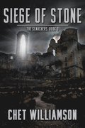 Siege of Stone: The Searchers, Book 3