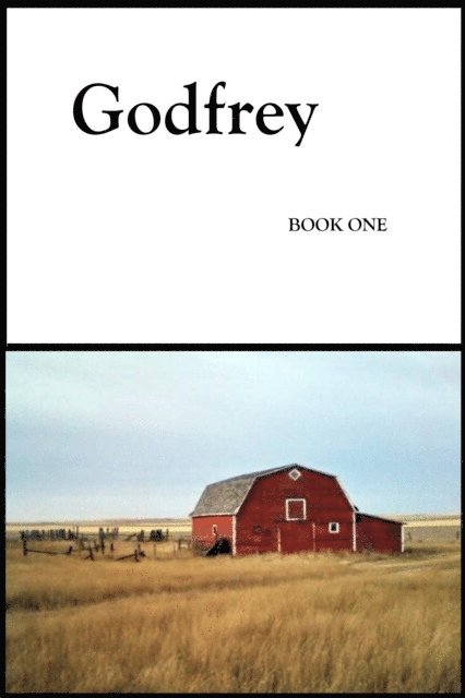 Adrien Leduc - Godfrey: Book One, E-bok