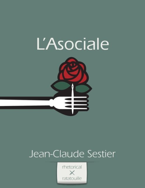 Jean-Claude Sestier - L'Asociale, E-bok