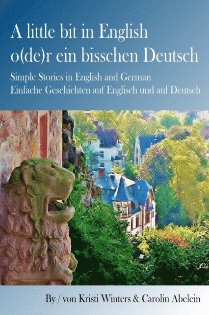 Kristi - little bit in English o(de)r ein bisschen Deutsch, E-bok