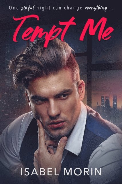 Isabel Morin - Tempt Me, E-bok
