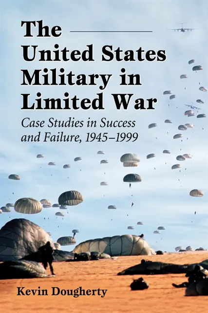 Dougherty Kevin Dougherty - United States Military in Limited War, E-bok. Tillgänglighet: Lägg i varukorg