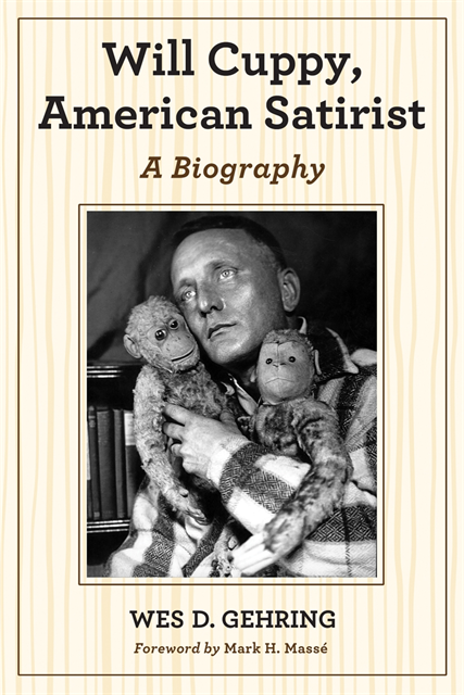 Gehring Wes D. Gehring - Will Cuppy, American Satirist, E-bok