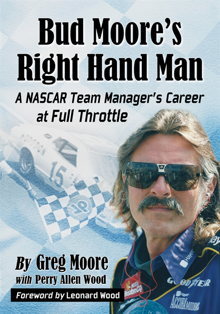 Wood Perry Allen Wood, Moore Greg Moore - Bud Moore's Right Hand Man, E-bok
