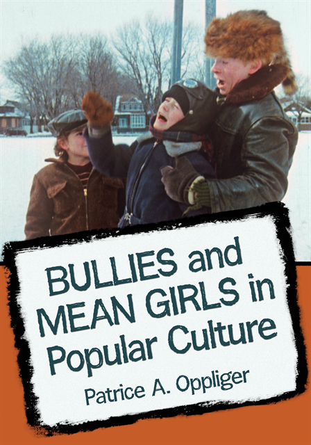 Oppliger Patrice A. Oppliger - Bullies and Mean Girls in Popular Culture, E-bok. Tillgänglighet: Lägg i varukorg