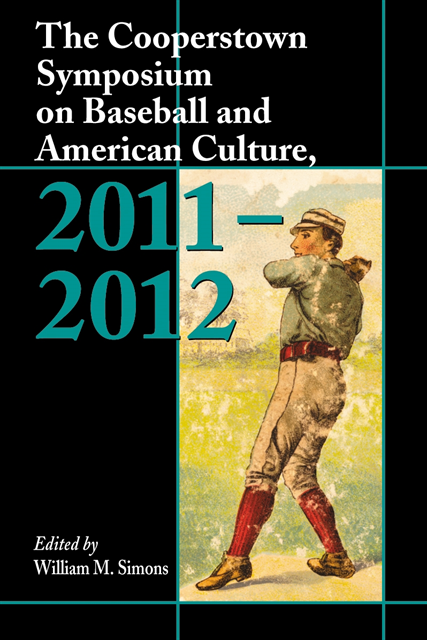 Simons William M. Simons - Cooperstown Symposium on Baseball and American Culture, 2011-2012, E-bok