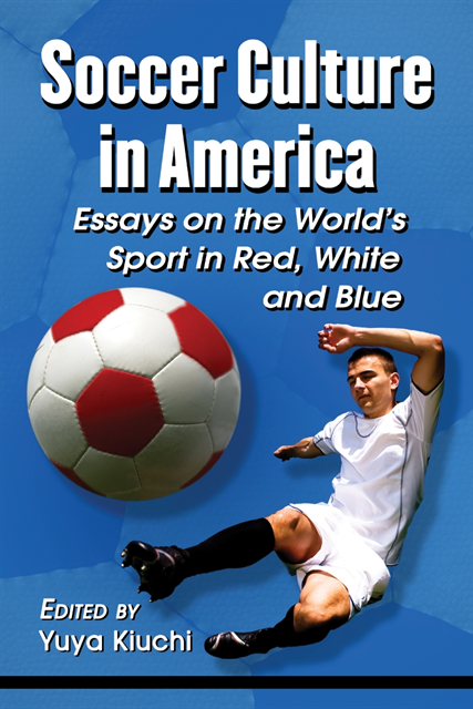Kiuchi Yuya Kiuchi - Soccer Culture in America, E-bok. Tillgänglighet: Lägg i varukorg