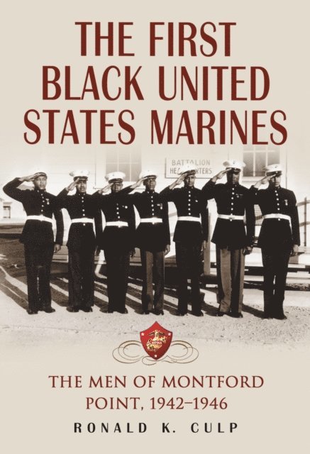 Ronald K. Culp - First Black United States Marines, E-bok. Tillgänglighet: Lägg i varukorg
