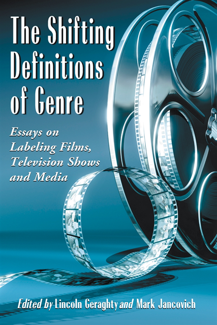 Jancovich Mark Jancovich, Geraghty Lincoln Geraghty - Shifting Definitions of Genre, E-bok