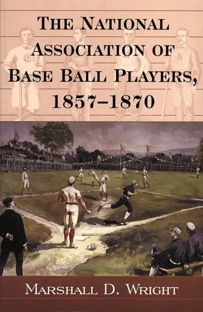 Marshall D. Wright - National Association of Base Ball Players, 1857-1870, E-bok. Tillgänglighet: Lägg i varukorg