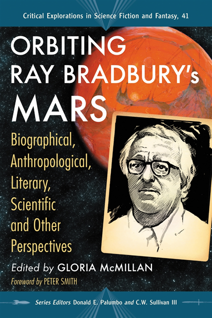 Sullivan III C.W. Sullivan III, Palumbo Donald E. Palumbo, McMillan Gloria McMillan - Orbiting Ray Bradbury's Mars, E-bok
