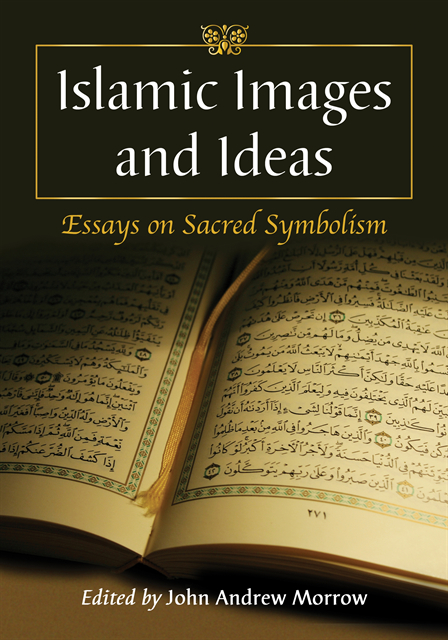 Morrow John Andrew Morrow - Islamic Images and Ideas, E-bok