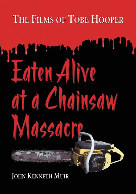 Muir John Kenneth Muir - Eaten Alive at a Chainsaw Massacre, E-bok. Tillgänglighet: Lägg i varukorg