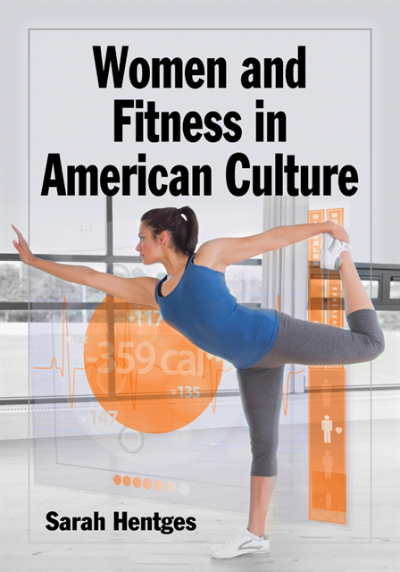 Hentges Sarah Hentges - Women and Fitness in American Culture, E-bok. Tillgänglighet: Lägg i varukorg