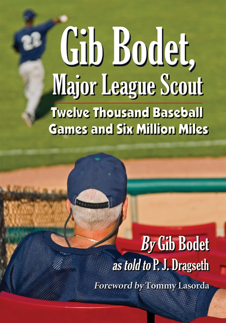 Dragseth P.J. Dragseth, Bodet Gib Bodet - Gib Bodet, Major League Scout, E-bok. Tillgänglighet: Lägg i varukorg