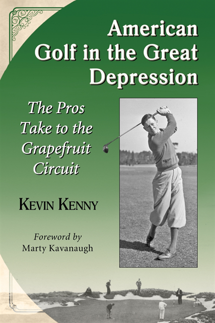 Kenny Kevin Kenny - American Golf in the Great Depression, E-bok. Tillgänglighet: Lägg i varukorg