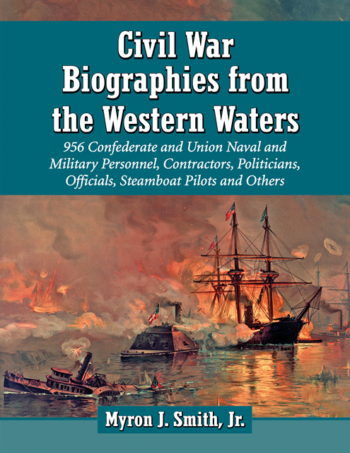 Smith Myron J. Smith, Jr. - Civil War Biographies from the Western Waters, E-bok. Tillgänglighet: Lägg i varukorg