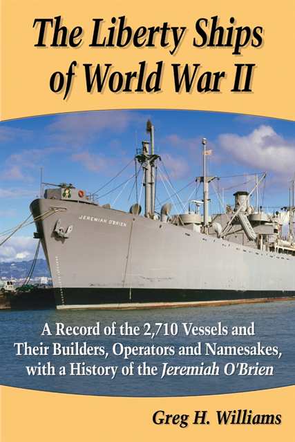 Williams Greg H. Williams - Liberty Ships of World War II, E-bok. Tillgänglighet: Lägg i varukorg