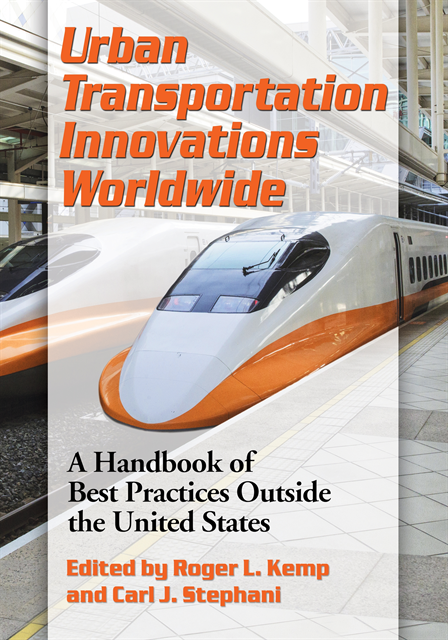 Stephani Carl J. Stephani, Kemp Roger L. Kemp - Urban Transportation Innovations Worldwide, E-bok
