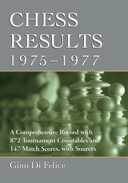 Di Felice Gino Di Felice - Chess Results, 1975-1977, E-bok. Tillgänglighet: Lägg i varukorg