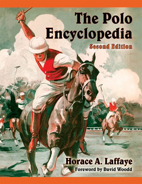 Laffaye Horace A. Laffaye - Polo Encyclopedia, 2d ed., E-bok. Tillgänglighet: Lägg i varukorg
