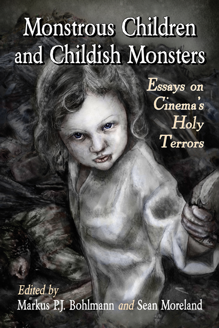 Moreland Sean Moreland, Bohlmann Markus P.J. Bohlmann - Monstrous Children and Childish Monsters, E-bok