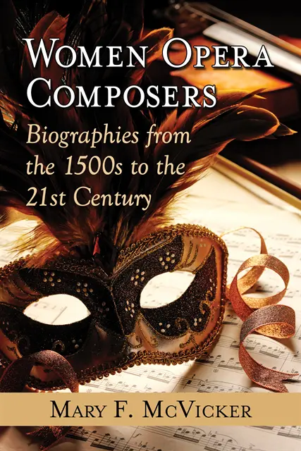 McVicker Mary F. McVicker - Women Opera Composers, E-bok. Tillgänglighet: Lägg i varukorg