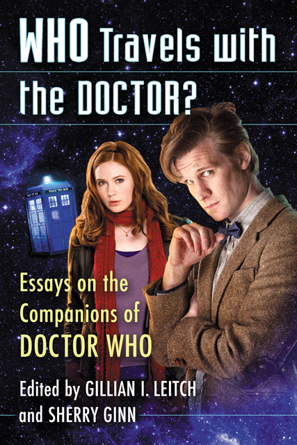 Ginn Sherry Ginn, Leitch Gillian I. Leitch - Who Travels with the Doctor?, E-bok