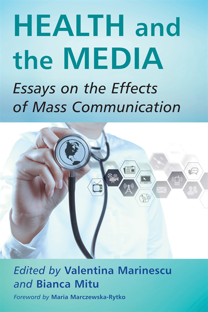 Mitu Bianca Mitu, Marinescu Valentina Marinescu - Health and the Media, E-bok