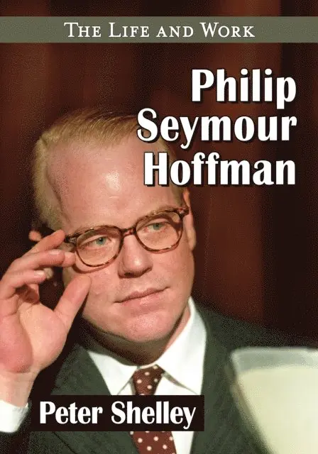 Shelley Peter Shelley - Philip Seymour Hoffman, E-bok. Tillgänglighet: Lägg i varukorg