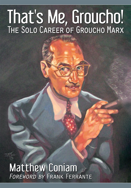 Coniam Matthew Coniam - That's Me, Groucho!, E-bok