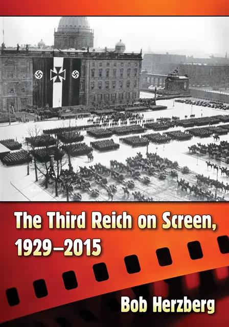 Herzberg Bob Herzberg - Third Reich on Screen, 1929-2015, E-bok. Tillgänglighet: Lägg i varukorg